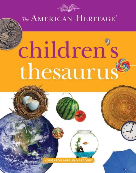 The American Heritage Children's Thesaurus | 拾書所