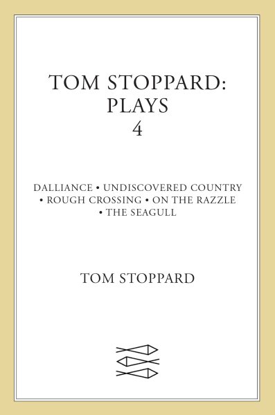 Tom Stoppard Plays 4 | 拾書所