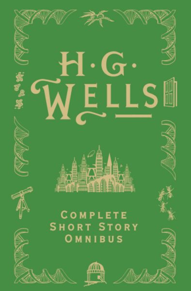 H. G. Wells Complete Short Story Omnibus | 拾書所