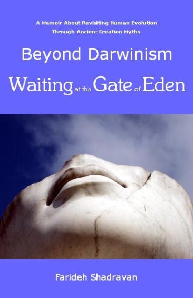 Beyond Darwinism, Waiting at the Gate of Eden | 拾書所