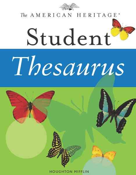 The American Heritage Student Thesaurus | 拾書所