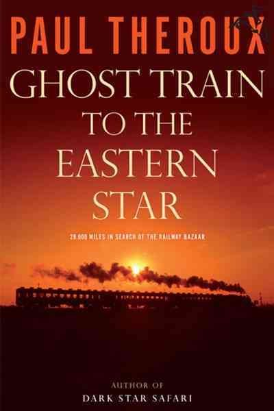 Ghost Train to the Eastern Star | 拾書所