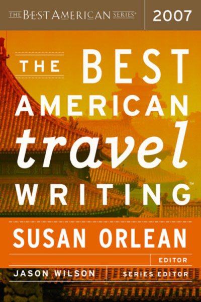 The Best American Travel Writing 2007 | 拾書所