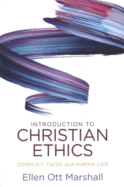Introduction to Christian Ethics