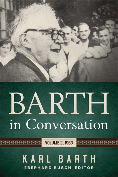 Barth in Conversation 1963