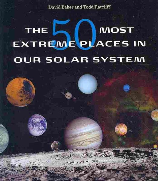The 50 Most Extreme Places in Our Solar System | 拾書所