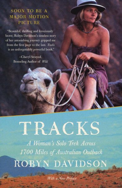 Tracks: A Woman's Solo Trek across 1700 Miles of Australian Outback | 拾書所