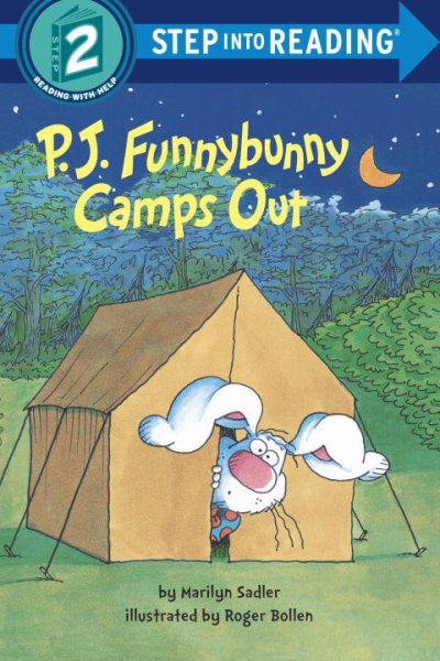 P. J. Funnybunny Camps Out: (Step into Reading Books Series: A Step 1 Book)