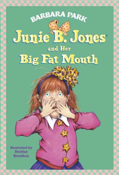 Junie B. Jones and Her Big Fat Mouth (Junie B. Jones Series #3) | 拾書所
