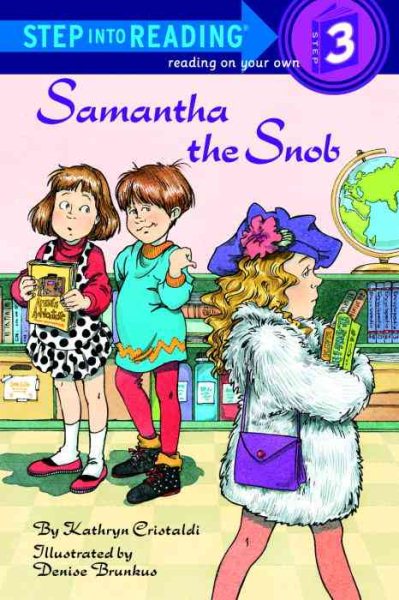 Step Into Reading Step 3:Samantha the Snob | 拾書所