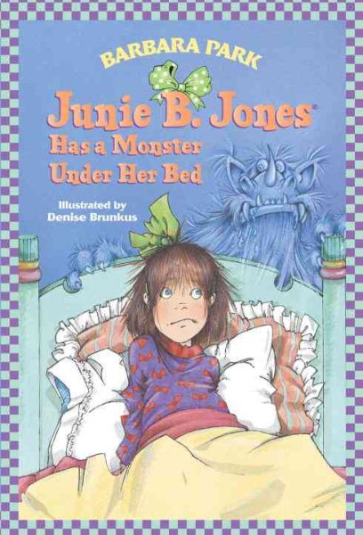 Junie B. Jones Has a Monster Under Her Bed (Junie B. Jones Series #8) | 拾書所
