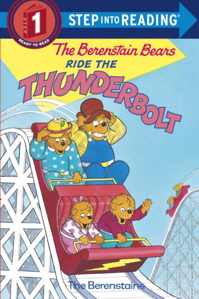 Step Into Reading Step 1:Bbears Ride The Thunderbolt