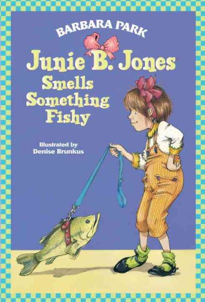 Junie B. Jones Smells Something Fishy (Junie B. Jones Series) | 拾書所