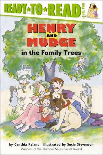 Henry and Mudge in the Family Trees: The Fifteenth Book of Their Adventures (Lev