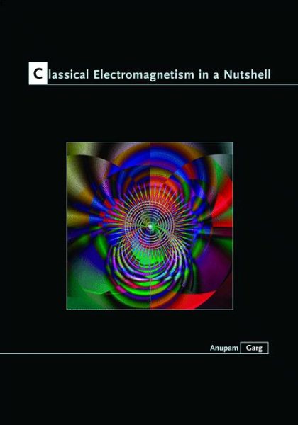 Classical Electromagnetism in a Nutshell | 拾書所