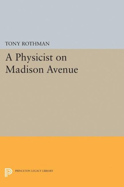 A Physicist on Madison Avenue | 拾書所