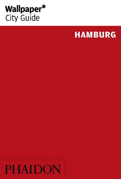 Wallpaper City Guide Hamburg 2015 | 拾書所