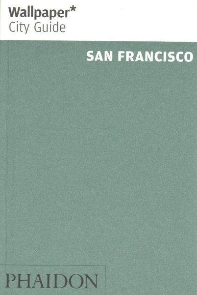 Wallpaper* City Guide San Francisco | 拾書所