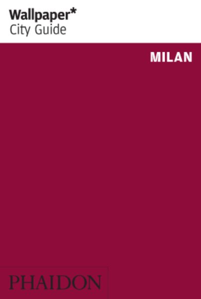 Wallpaper* City Guide Milan | 拾書所