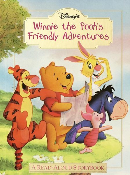 Winnie the Pooh's Friendly Adventures: A Read-Aloud Storybook | 拾書所