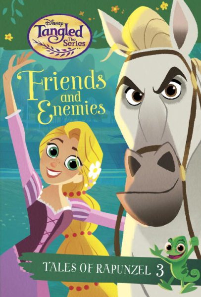 Tales of Rapunzel- Friends and Enemies