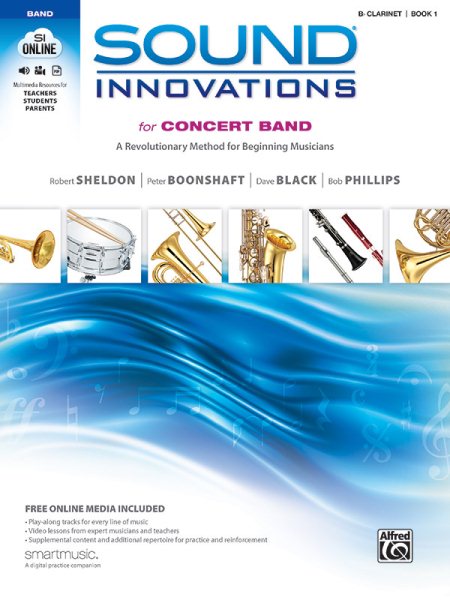 Sound Innovations for Concert Band for B-flat Clarinet, Book 1