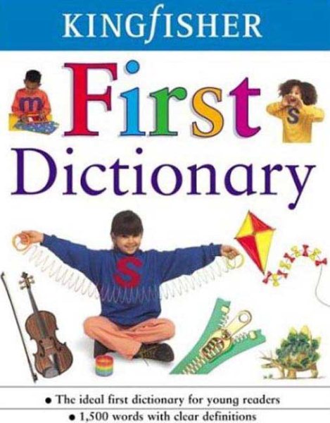 The Kingfisher First Dictionary | 拾書所