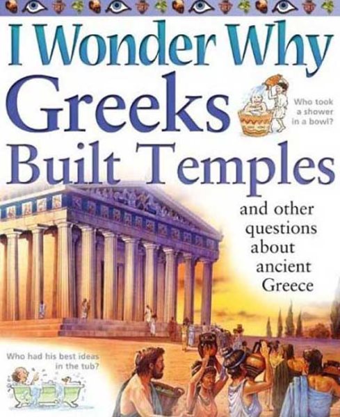 I Wonder Why Greeks Built Temples And Other Questions About Ancient Greece | 拾書所