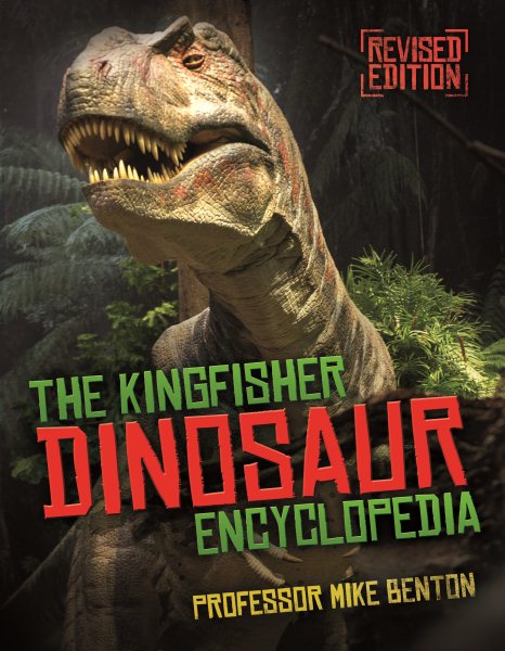 The Kingfisher Dinosaur Encyclopedia | 拾書所