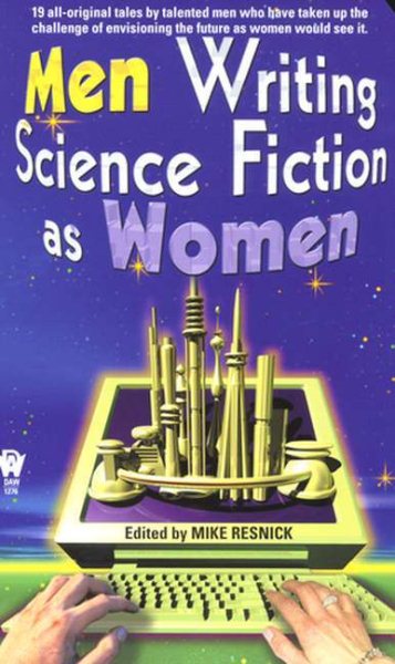 Men Writing Science Fiction as Women | 拾書所