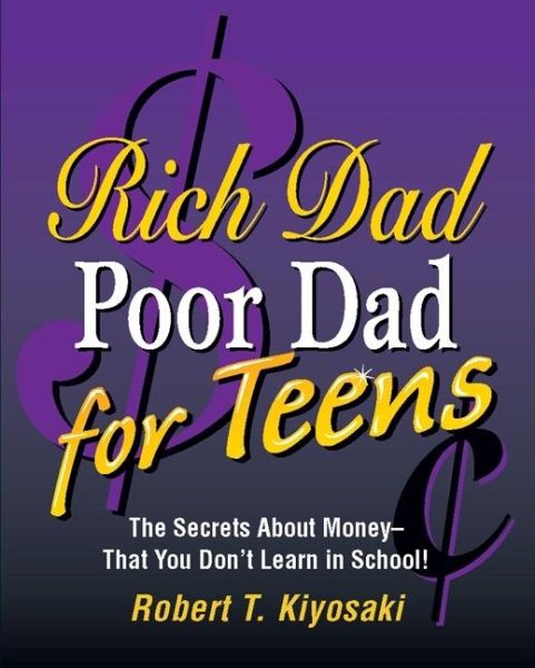 Rich Dad, Poor Dad for Teens | 拾書所