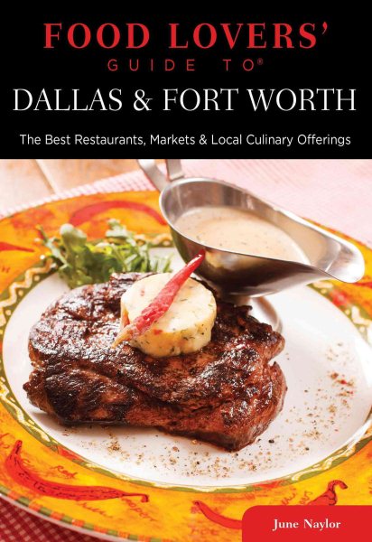 Food Lovers' Guide to Dallas | 拾書所