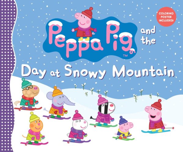 Peppa Pig and the Day at Snowy Mountain | 拾書所