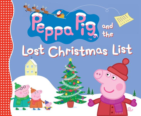 Peppa Pig and the Lost Christmas List | 拾書所