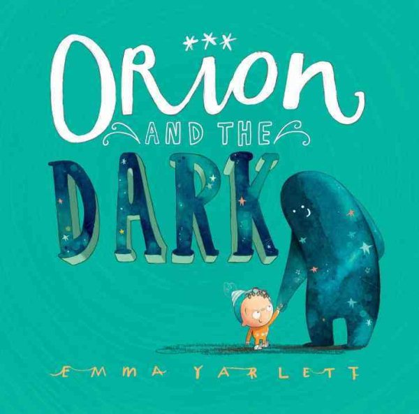 Orion and the Dark | 拾書所