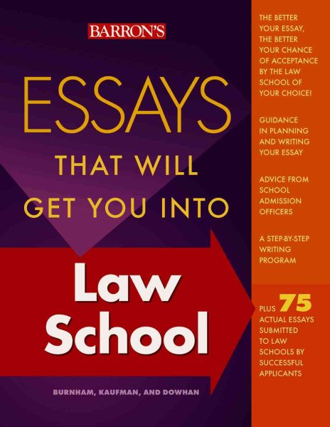 Essays That Will Get You into Law School | 拾書所