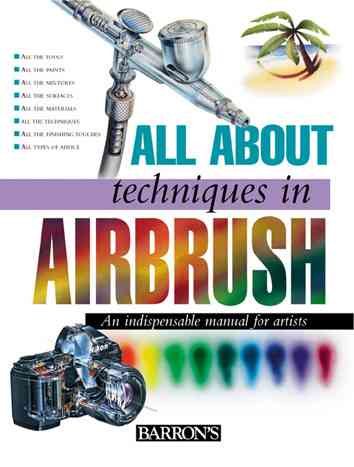 All about Techniques in Airbrush | 拾書所