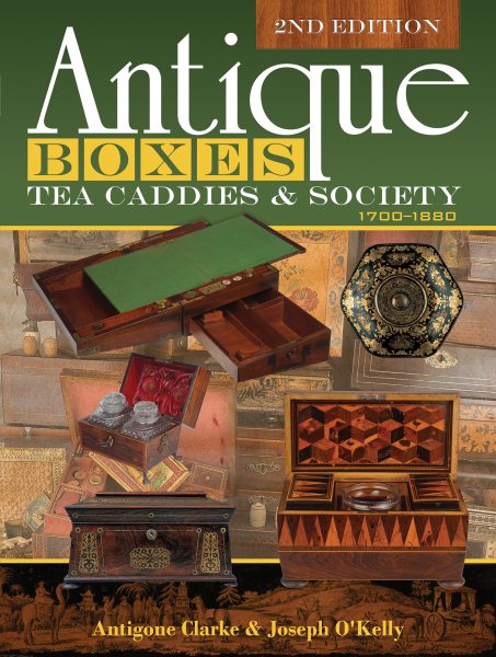 Antique Boxes, Tea Caddies & Society