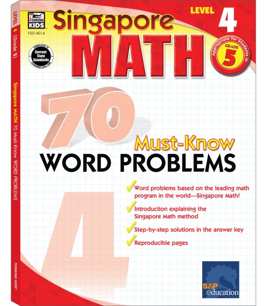 Singapore Math 70 Must-Know Word Problems, Level 4