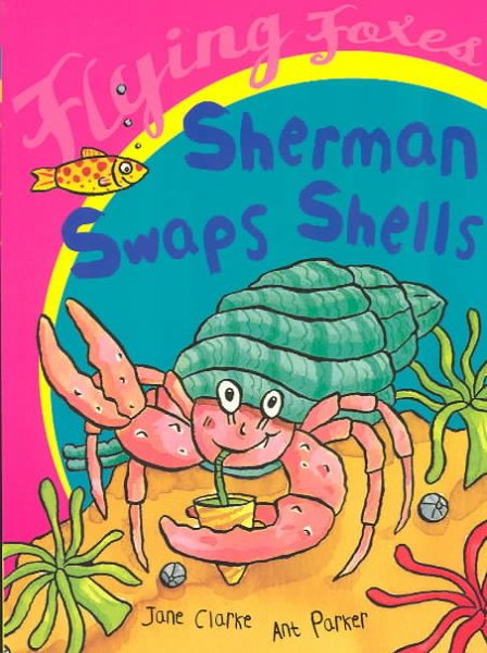 Sherman Swaps Shells | 拾書所