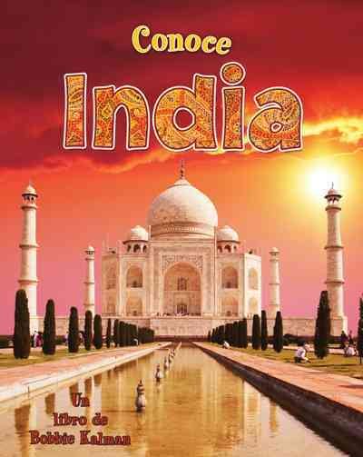 Conoce India / Spotlight on India
