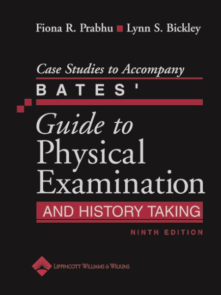 Case Studies to Accompany Bates\