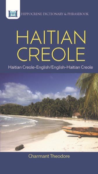 Haitian Creole Dictionary and Phrasebook