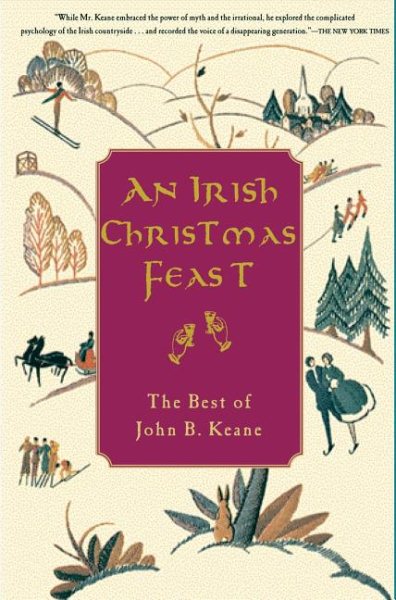 An Irish Christmas Feast: The Best of John B. Keane | 拾書所