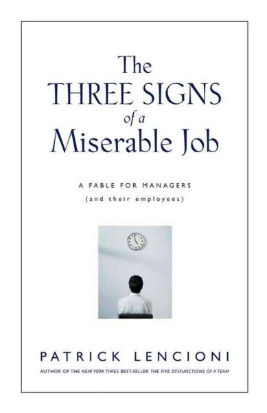 The Three Signs of a Miserable Job | 拾書所