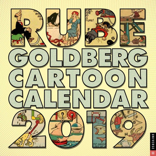 Rube Goldberg 2019 Calendar