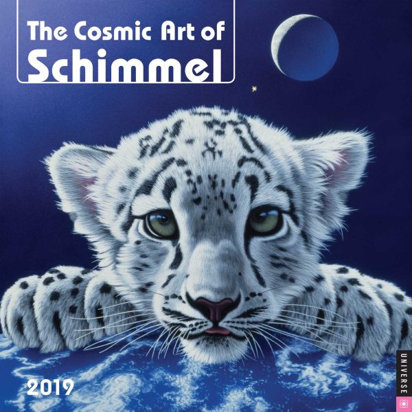 The Cosmic Art of Schimmel 2019 Calendar