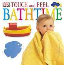 Touch and Feel Bathtime | 拾書所