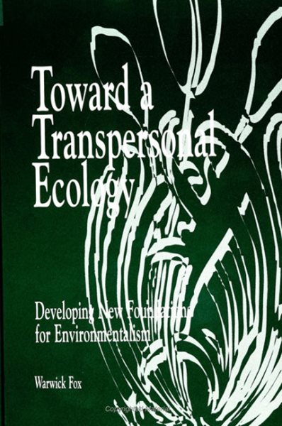 Toward a Transpersonal Ecology | 拾書所