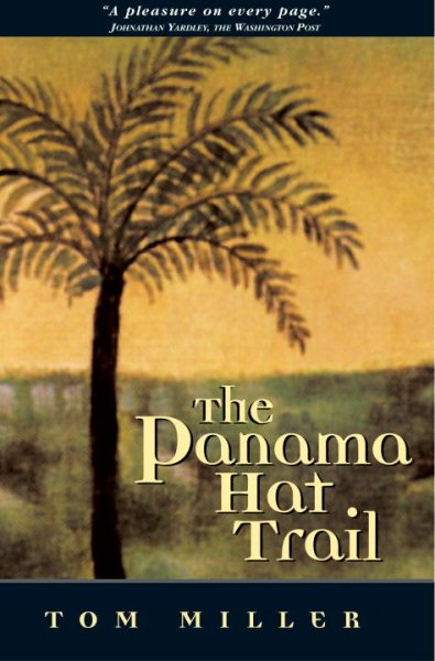 The Panama Hat Trail | 拾書所